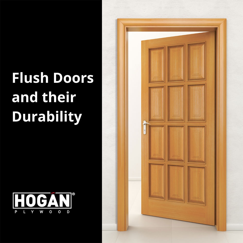 Flush Doors And Their Durability – Hogan – Top Plywood Manufacturer In  Ahmedabad